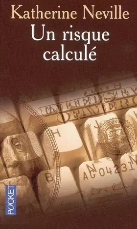 Couverture du produit · Un risque calculé