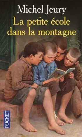 Couverture du produit · La petite école dans la montagne