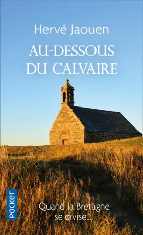 Couverture du produit · AU-DESSOUS DU CALVAIRE