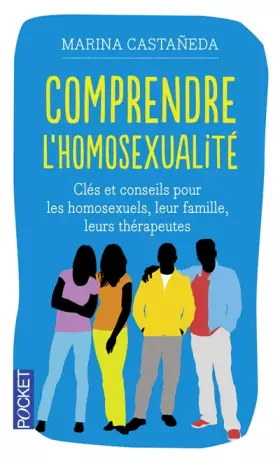 Couverture du produit · COMPRENDRE L'HOMOSEXUALITE