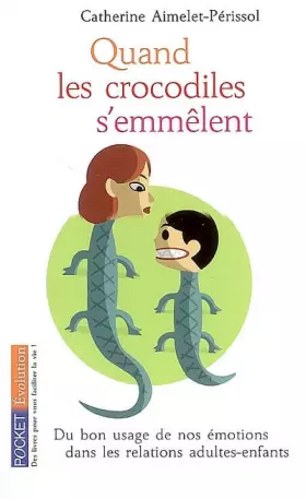 Couverture du produit · QUAND CROCODILES S EMMELENT