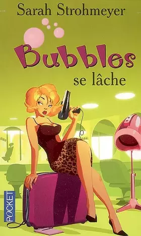 Couverture du produit · BUBBLES SE LACHE