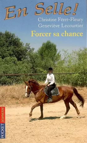 Couverture du produit · En Selle !, Tome 2 : Forcer sa chance