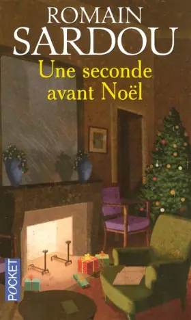 Couverture du produit · Une seconde avant Noël
