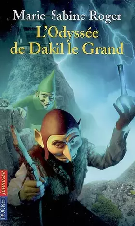 Couverture du produit · ODYSSEE DE DAKIL LE GRAND