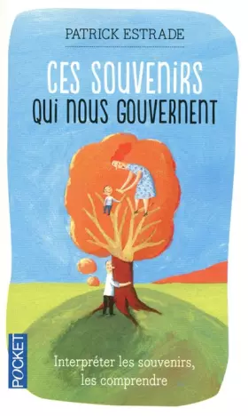 Couverture du produit · Ces souvenirs qui nous gouvernent