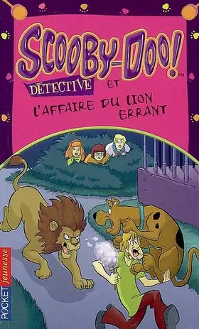 Couverture du produit · SCOOBY-DOO DETECT AFFAIRE LION
