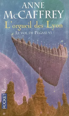 Couverture du produit · VOL PEGASE T06 ORGUEIL DES LYO