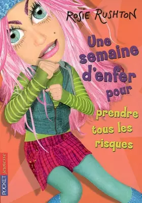 Couverture du produit · SEMAINE ENFER POUR PRENDRE TOU