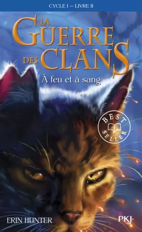 Couverture du produit · La guerre des clans : À feu et à sang