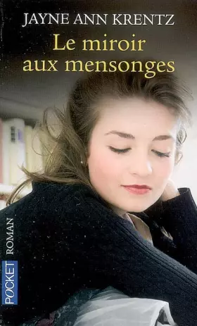 Couverture du produit · Le miroir aux mensonges
