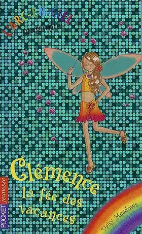 Couverture du produit · 8. Clémence , la fée des vacances
