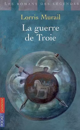 Couverture du produit · GUERRE DE TROIE