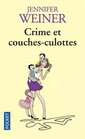 Couverture du produit · Crime et couches-culottes