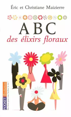 Couverture du produit · ABC DES ELIXIRS FLORAUX