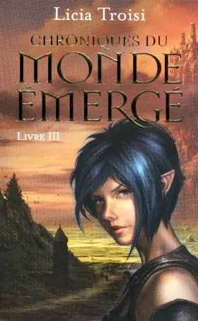 Couverture du produit · 3. Chroniques du Monde émergé (03)