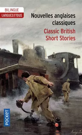 Couverture du produit · Nouvelles anglaises classiques / Classic British short stories