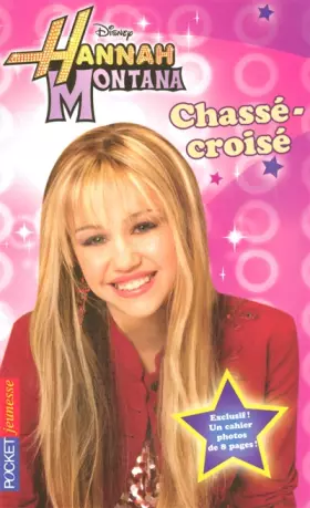 Couverture du produit · 3. Hannah Montana : Chassé-croisé