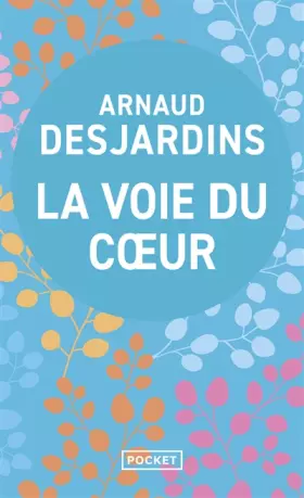 Couverture du produit · La voie du coeur