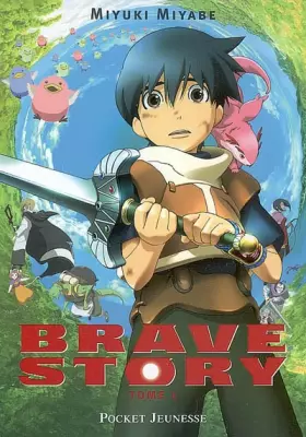 Couverture du produit · Brave Story, Tome 1 :