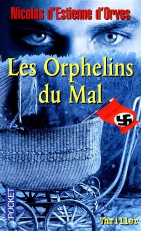 Couverture du produit · Les orphelins du mal