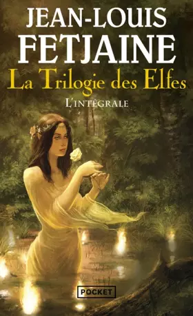 Couverture du produit · La trilogie des elfes