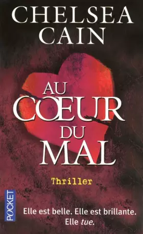 Couverture du produit · Au coeur du mal