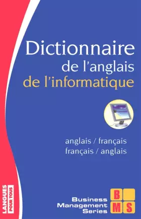 Couverture du produit · DICT DE L ANGLAIS INFORMATIQUE
