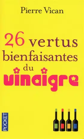 Couverture du produit · 26 VERTUS BIENFAISANTES VINAIG