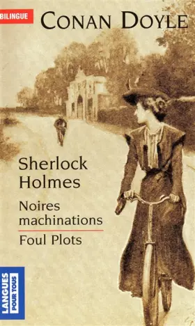 Couverture du produit · Foul Plots - Noires machinations