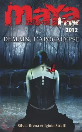 Couverture du produit · 3. MAYA Fox 2012 : Demain, l'apocalypse