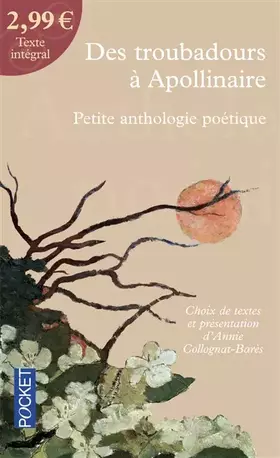 Couverture du produit · Des troubadours à Apollinaire