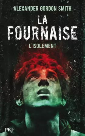 Couverture du produit · 2. La Fournaise : L'isolement (2)