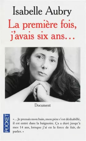 Couverture du produit · La première fois, j'avais six ans...