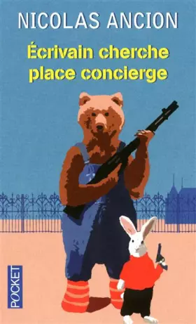 Couverture du produit · ECRIVAIN CHERCHE PLACE CONCIER
