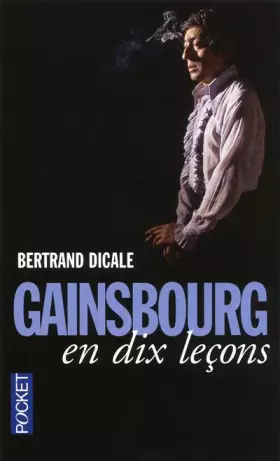 Couverture du produit · GAINSBOURG EN DIX LECONS