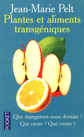 Couverture du produit · Plantes et aliments transgéniques