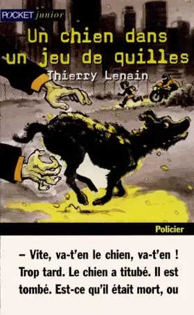Couverture du produit · Un chien dans un jeu de quilles