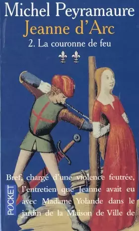 Couverture du produit · Jeanne d'Arc, tome 2 : La Couronne de feu