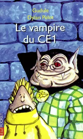 Couverture du produit · Le Vampire du CE1