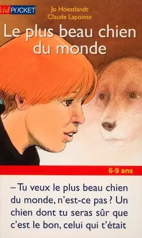 Couverture du produit · Le plus beau chien du monde