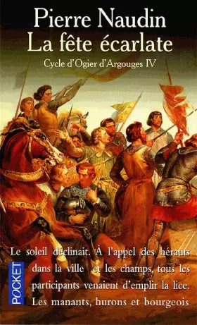 Couverture du produit · Cycle d'Ogier d'Argouges, tome 4: La fête écarlate