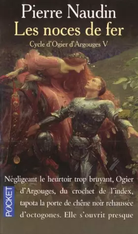 Couverture du produit · Cycle d'Ogier d'Argouges, tome 5 : Les Noces de fer