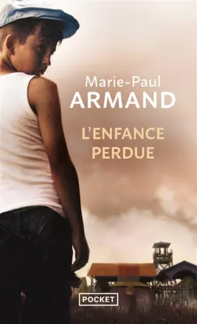 Couverture du produit · L'enfance perdue