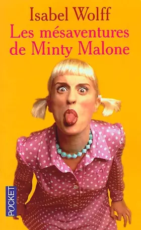 Couverture du produit · Les mésaventures de Minty Malone