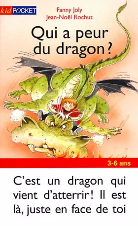 Couverture du produit · Qui a peur du dragon ?