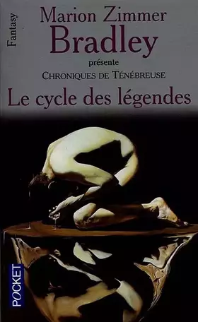 Couverture du produit · Le cycle des légendes : Chroniques de Ténébreuse