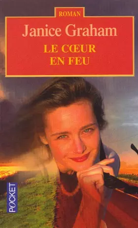 Couverture du produit · Le Coeur en feu
