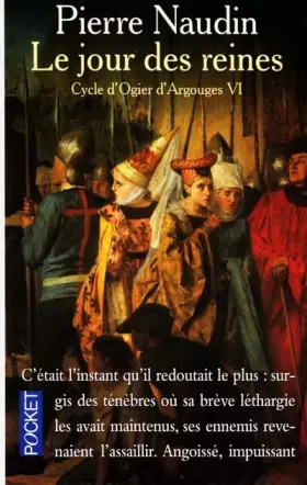Couverture du produit · Cycle d'Ogier d'Argouges, tome 6 : Le jour des reines
