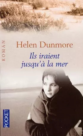 Couverture du produit · Ils iraient jusqu'à la mer